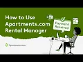 How to Use Apartments com Rental Manager