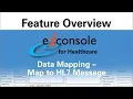 Data Mapping to an HL7 Message using PilotFish s eiConsole for Healthcare