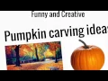 Fun and creative pumpkin carving ideas Awesome creations