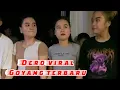 Download Lagu Dero viral goyang paling asik