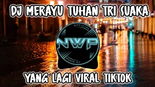 dj aku coba merayu tuhanku merayu tuhan tri suaka viral tik tok terbaru 2023