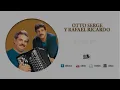Esposa Mía, Otto Serge & Rafael Ricardo - Audio