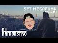 Download Lagu Set Megafunk Vol. 01 (Edição Uni 2019) - DJ Ramonstro