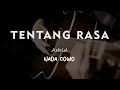 Download Lagu TENTANG RASA // ASTRID // KARAOKE GITAR AKUSTIK NADA COWO ( MALE )