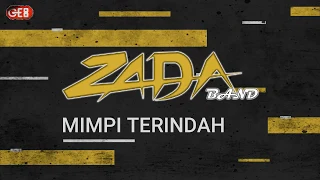 Download ZADA BAND - MIMPI TERINDAH MP3