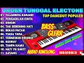 Lagu DANGDUT ORGEN TUNGGAL MANUAL TAK TUNG KOLEKSI LAGU LAWAS ORIGINAL TERLARIS