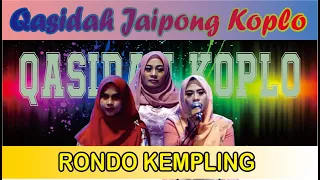 Download RONDO KEMPLING - QASIDAH JAIPONG KOPLO TERBARU  -  REBANA MODERN CAMPURSARI MP3