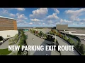 New Parking Exit Route