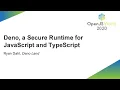 Deno a Secure Runtime for JavaScript and TypeScript - Ryan Dahl Deno Land