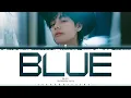 Download Lagu V 뷔 'Blue's Color Coded Han_Rom_Eng | ShadowByYoongi