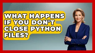 What Happens If You Don t Close Python Files - Python Code School