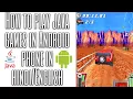 How to play java games in Android in