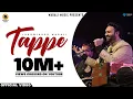 Download Lagu Tappe | Lakhwinder Wadali | Ranjhanna | Full Video