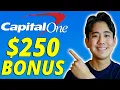 Capital One 250 Checking Bonus - All You Need To Know How To Open Step By Step