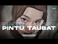 Download Lagu DJ PINTU TAUBAT x ZIVILlA DANGDUT SLOW BASS | VIRAL  FULL HOREG
