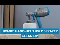 Clean up for the Avanti Hand Held HVLP Sprayer