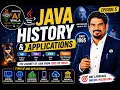 Java History Applications Background of Java Explained Core Java with Agentic AI Episode 5