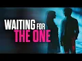 Download Lagu Waiting on God To Bring the Right Person
