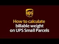 How to Calculate Billable Weight on UPS Small Parcels UPS