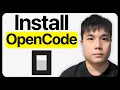 How to Install OpenCode