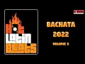 Download Lagu DJ COCO - BACHATA 2022  VL FIVE
