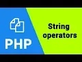 PHP Tutorial String Operators