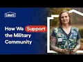 How We Support the Military Community