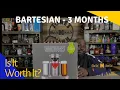 Bartesian Adventure - 3 Month Review