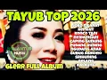 Lagu TAYUB TOP 2026 ❗️ GLERRR FULL ALBUM 