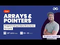 Arrays and Pointers with Shubham Agrawal GeeksforGeeks GATE