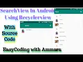 SearchView in android using recyclerview 2020 Filter recyclerview with searchview