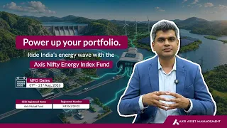 Powering India's Next Growth Chapter | Axis Nifty Energy Index Fund