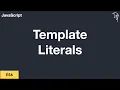 ES6 Template Literals Template strings