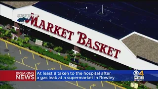 Gas Leak At Rowley Market Basket Sends 8 To Hospital