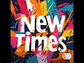 New Times - Nadav Cohen & Fred Paci