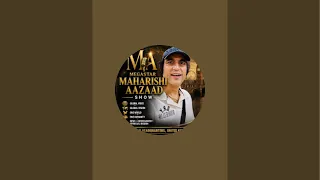 MEGASTAR MAHARISHI AAZAAD SHOW is live