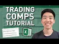 Trading Comps Valuation Tutorial From Former JP Morgan Investment Banker Excel Template Included