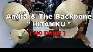 andra u0026 the backbone hitamku no sound drum 