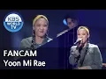 Download Lagu [FOCUSED] Yoonmirae - You \u0026 Me (Feat. Junoflo)[Music Bank / 2018.07.06]