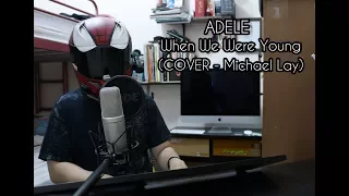 Download ADELE - When We Were Young (Michael Lay COVER) MP3