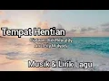 Download Lagu Tempat Hentian / Lagu Rohani Khonghucu