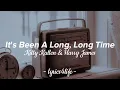 Kitty Kallen & Harry James And His Orchestra - It's Been A Long, Long Time (Lyrics)