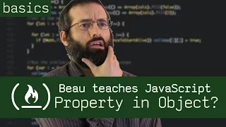 Check if a property is in an object - Beau teaches JavaScript