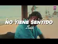 Beéle - No tiene sentido (Letra)