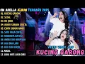 KUCING GARONG - SESAL - RA JODO || OM ADELLA FULL ALBUM TERBARU 2025 || FENDIK ADELLA