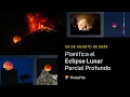 Como Planificar el Eclipse Lunar Parcial Profundo del 28 de Agosto 2026