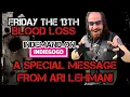 A SPECIAL MESSAGE FROM ARI LEHMAN - FRIDAY THE 13TH BLOOD LOSS THE ORIGINAL JASON VOORHEES