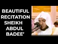 Beautiful Soothing Recitation | Sheikh Abdul Badee' | Surah Qiyamah \u0026 Qadr | Light Upon Light