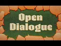 Open Dialogue illage Messiah Baptist Church