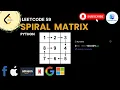 Leetcode 59 Spiral Matrix II - Python